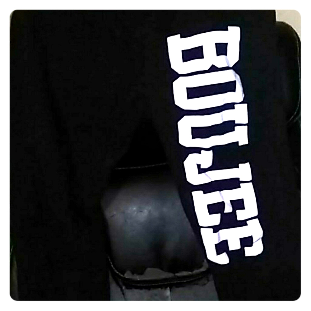 "Boujee" joggers